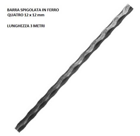 Barra spigolata 118/1 in ferro battuto quadro pieno 12 x 12 lunghezza 3 metri